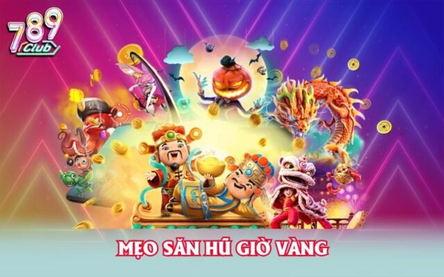 Mẹo giúp người chơi nhận thưởng nổ hũ